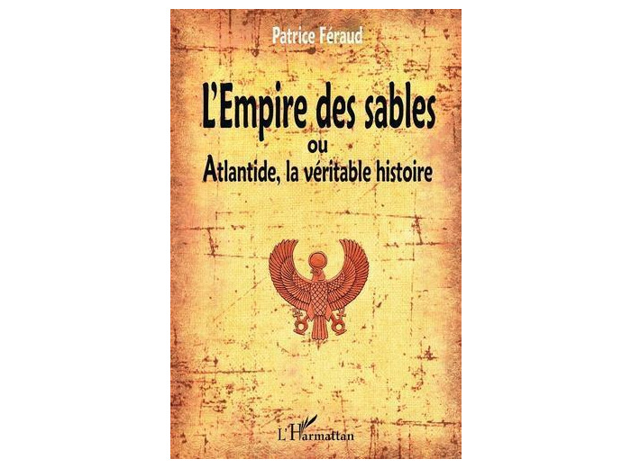 L'Empire des sables ou Atlantide, la véritable histoire