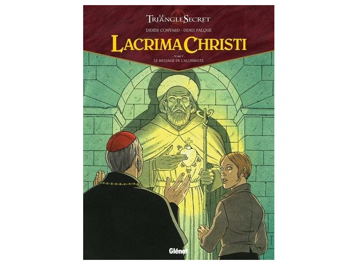 Lacrima Christi Tome 5 Le message de l'Alchimiste