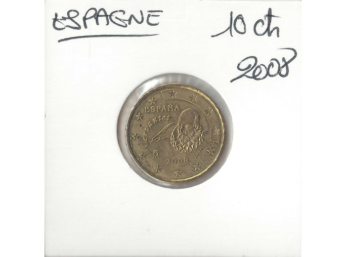 Espagne 2008 10 CENTIMES SUP-