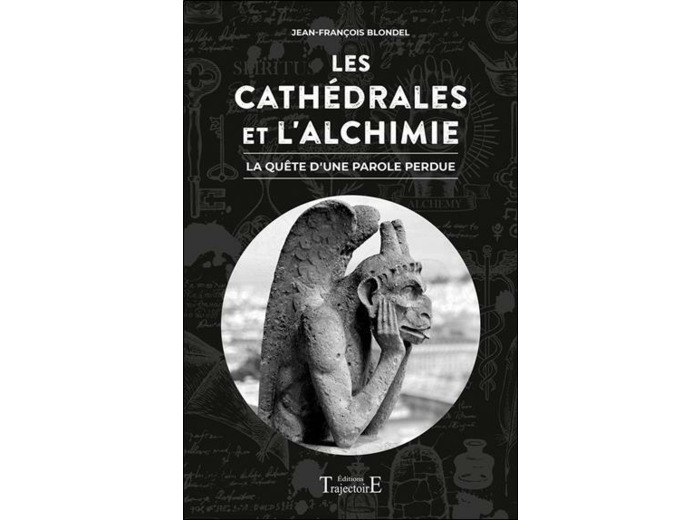 Les cathédrales et l'alchimie