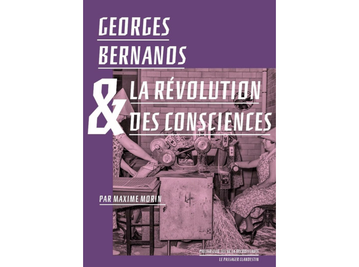 GEORGES BERNANOS ET LA REVOLUTION DES CONSCIENCES