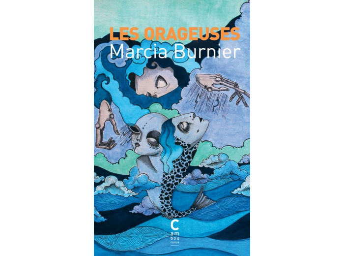 LES ORAGEUSES (POCHE)