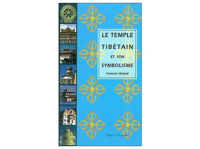 Le temple tibétain et son symbolisme