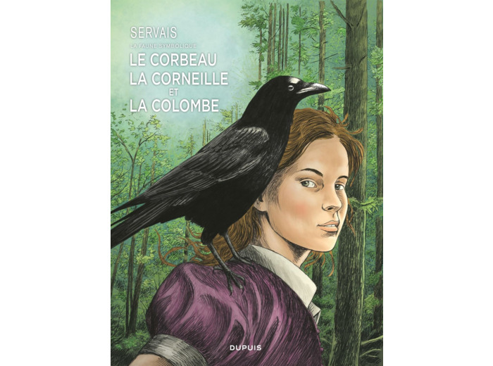 SERVAIS LA FAUNE SYMBOLIQUE - SERVAIS LA FAUNE SYMBOLIQUE - TOME 3 - LE CORBEAU, LA CORNEILLE ET LA
