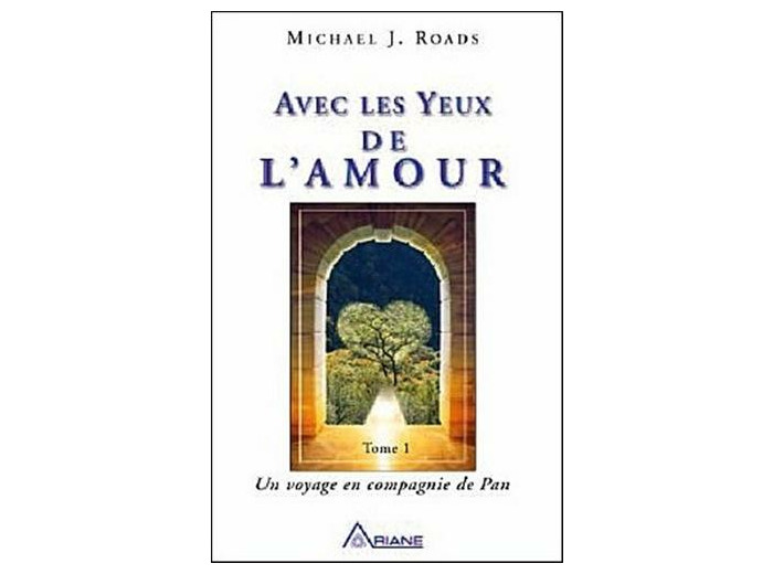 Avec les yeux de l'amour Tome 1
