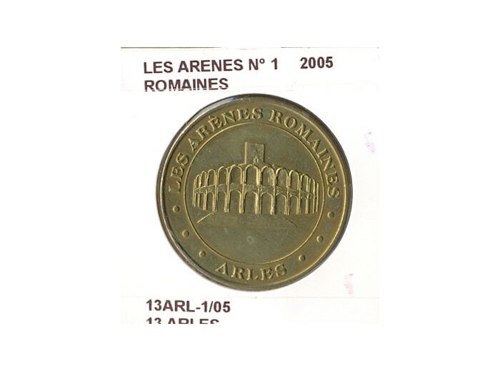 13 ARLES LES ARENES ROMAINES N1 2005 SUP-