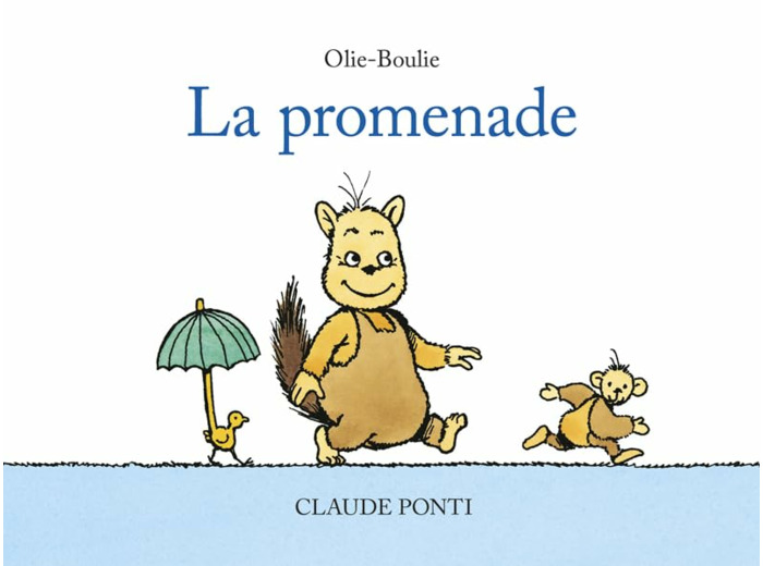 OLIE-BOULIE : LA PROMENADE