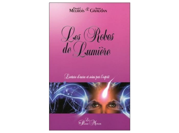 Les Robes de Lumière - Lectures d'aura et soins par l'esprit