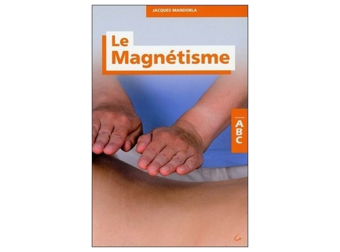 ABC DU MAGNETISME