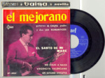 45 Tours EL MEJORANO "EL SANTO DE MI MARE" / "VIRGENCITA VALENCIANA"