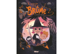 BRUME - TOME 04 - LA NOUVELLE SORCIERE