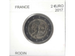 FRANCE 2017 2 EURO Commemorative RODIN Etat SUP