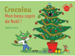 CROCOLOU, MON BEAU SAPIN DE NOEL !