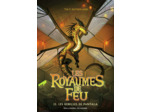 LES ROYAUMES DE FEU, 12 - LES REBELLES DE PANTALA