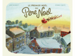 LE PREMIER NOEL DU PERE NOEL
