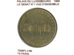 75 PARIS PALAIS DU LUXEMBOURG LE SENAT Numero 1 VUE D'ENSEMBLE 1999 SUP-