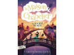 LA MAISON CHAPELIER - VOL02 - LA SOCIETE SECRETE