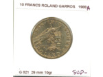 FRANCE 10 FRANCS ROLLAND GARROS 1988 TRANCHE A TTB+