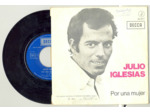 45 Tours JULIO IGLESIAS "UN CANTO A GALICIA" / "POR UNA MUJER"
