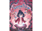 SORCELINE - TOME 07 - LE SERMENT D'HYPOCRITE