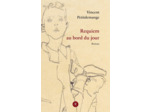 REQUIEM AU BORD DU JOUR