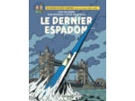 BLAKE & MORTIMER - TOME 28 - LE DERNIER ESPADON