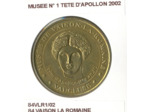 84 VAISON LA ROMAINE MUSEE N1 TETE D'APOLLON 2002 SUP-