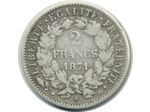 FRANCE 2 FRANCS CERES 1871 A (PARIS) A moyen TB+ (G530) N2