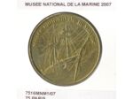 75 PARIS MUSEE NATIONAL DE LA MARINE 2007 SUP-