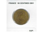 FRANCE 2001 50 CENTIMES SUP-