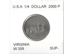AMERIQUE (U.S.A)  1/4 DOLLAR 2000 P VIRGINIA SUP-