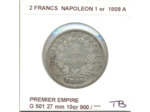 FRANCE 2 FRANCS NAPOLEON 1 er 1809 A TB