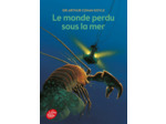 LE MONDE PERDU SOUS LA MER - TEXTE INTEGRAL