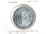 Allemagne 2011 10 EURO 200 eme ANNIVERSAIRE DE FRANZ LISZT SUP