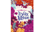 La Voix bleue