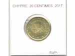 CHYPRE 2017 20 CENTIMES  SUP-