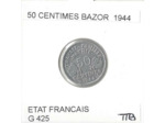 FRANCE 50 CENTIMES BAZOR 1944 TTB
