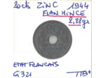 FRANCE 20 CENTIMES ZINC 1944 FLAN MINCE PEU TTB+