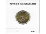 AUTRICHE 2002 10 CENTIMES SUP