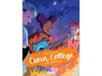 COEUR COLLEGE - TOME 3 - UN CHANT D'AMOUR
