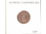 AUTRICHE 2 CENTIMES 2004 SUP