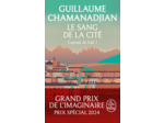 LE SANG DE LA CITE (LA TOUR DE GARDE, CAPITALE DU SUD TOME 1)