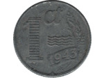 PAYS-BAS HOLLANDE 1 CENT 1943 TTB N2