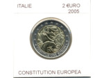 ITALIE 2005 2 EURO CONSTITUTION EUROPEA SUP