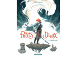 PETITS DIEUX - TOME 1 - LE DRAGON BLANC