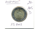 ALLEMAGNE 2015 D 2 EURO COMMEMORATIVE REUNIFICATION 25 ANS  SUP