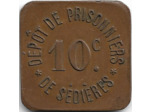 19 CORREZE - CLERGOUX 10 CENTIMES DEPOT DE PRISONNIERS DE SEDIERES 14/18 TTB+