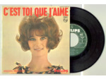 45 Tours SHEILA "C'EST TOI QUE J'AIME" / "IL FAIT CHAUD"