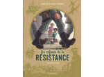 LES ENFANTS DE LA RESISTANCE - TOME 1 - PREMIERES ACTIONS