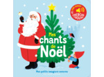 MES CHANTS DE NOEL - DES SONS A ECOUTER, DES IMAGES A REGARDER